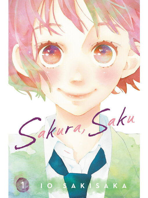 Title details for Sakura, Saku, Volume 1 by Io Sakisaka - Available